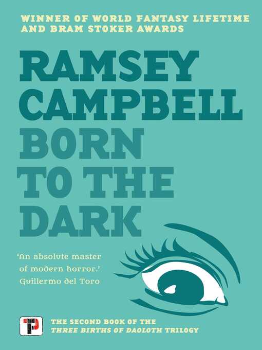 Title details for Born to the Dark by Ramsey Campbell - Available